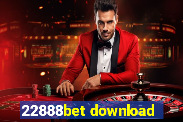 22888bet download